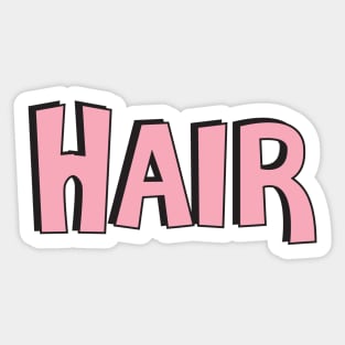 Film Crew On Set - Hair - Pink Text - Front Sticker